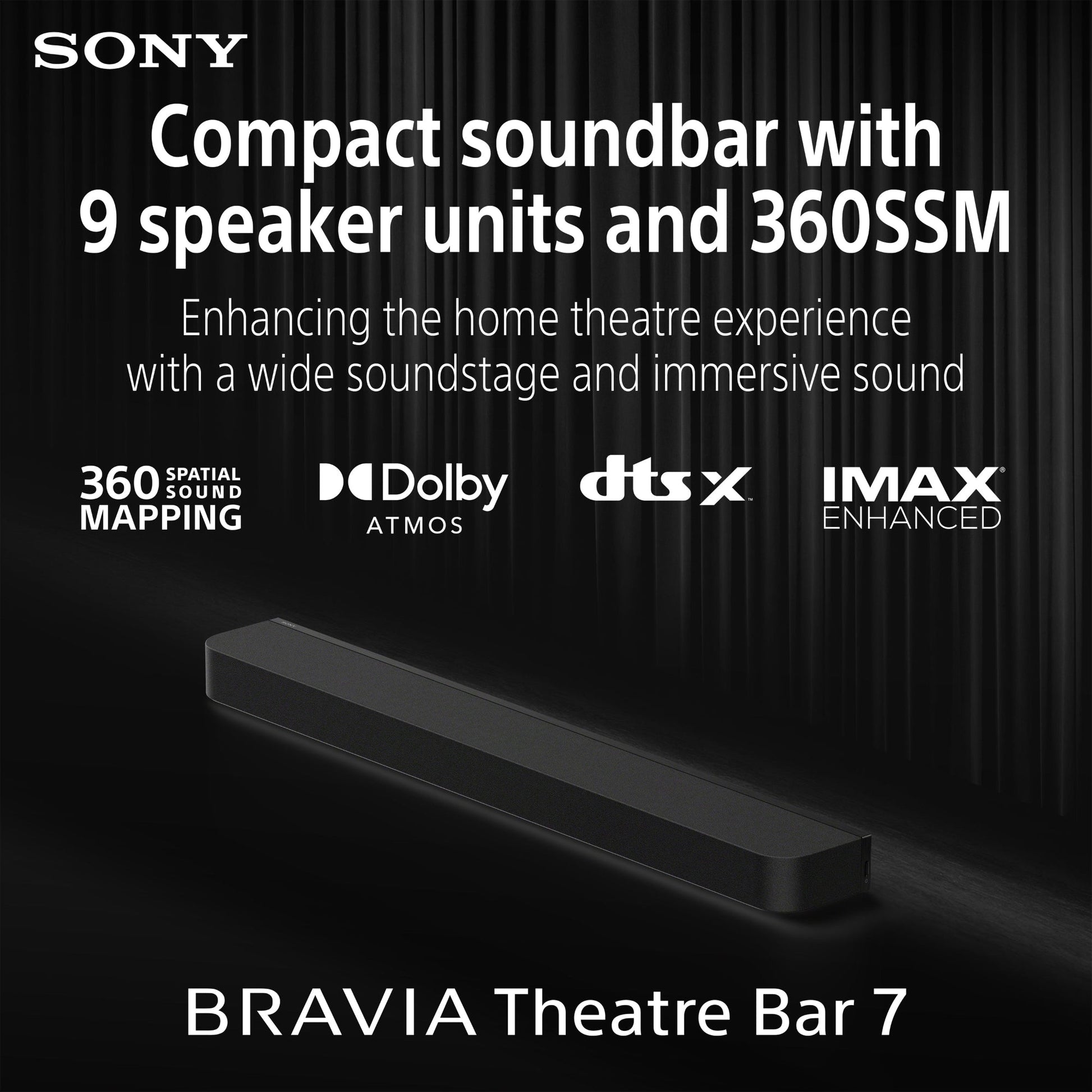 Sony Bravia Theatre Bar 7, Single Soundbar, 9 Speaker Units Surrounded sound by Dolby Atmos®/DTS:X® & IMAX® Enhanced, 2026 Model