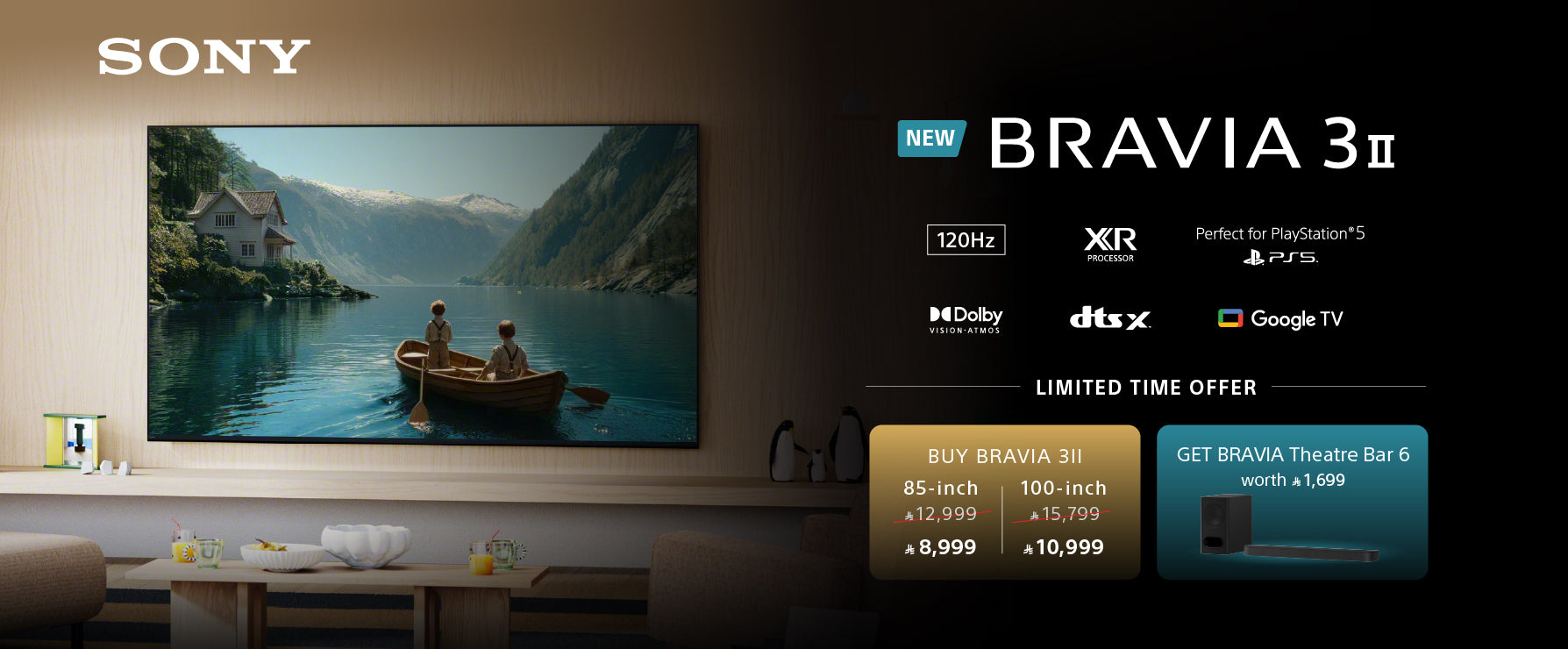 Sony Bravia 3II television advertisement showing a large wall-mounted TV in a living room setting with a scenic lake and boat image on the screen, alongside promotional text and pricing on a black background.