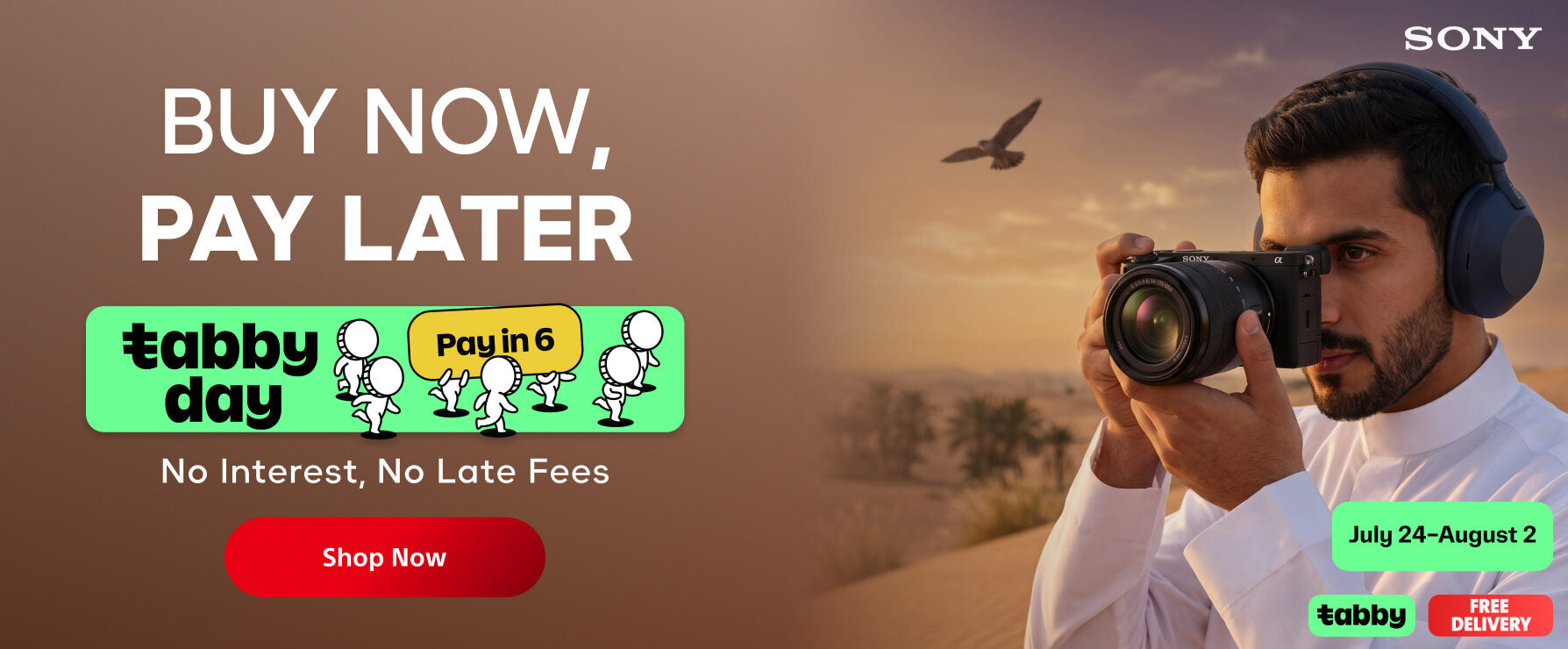 Sony camera promotional banner with a man wearing headphones and holding a camera, set against a desert sunset background. Large text reads 'BUY NOW, PAY LATER' with a green and red Tabby Day offer box and a red 'Shop Now' button.